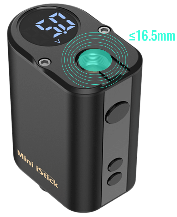 Eleaf Mini iStick 20W mod is available for different tanks less than 16.5mm in diameter